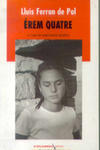 Érem quatre Érem quatre