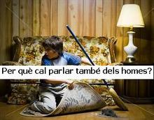 per qu� cal parlar dels homes?