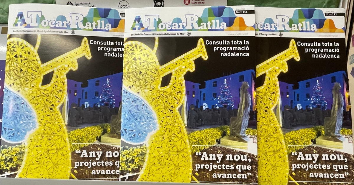 arriba als comerços arenyencs i edificis públics la nova edició de la revista atr amb tota la programació de nadal
