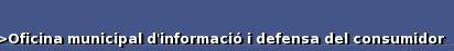 Oficina municipal d'informaci� i defensa del consumidor