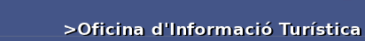 Oficina d'Informaci� Tur�stica